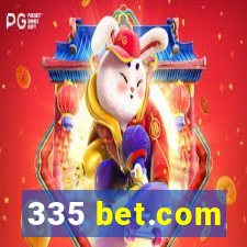 335 bet.com